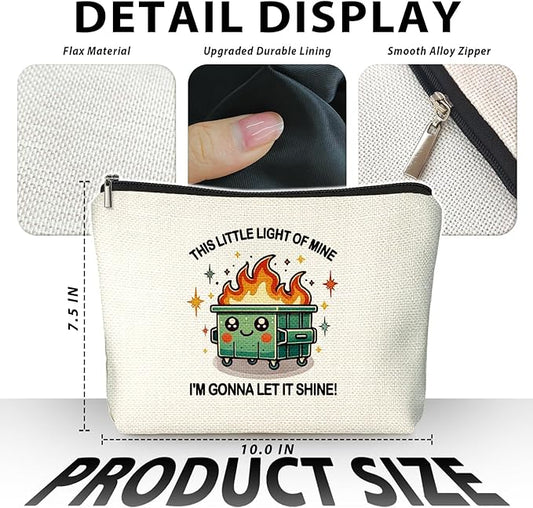 Dumpster Fire Gifts Makeup Bag, Funny Dumpster Bag,Dumpster Fire Cosmetic Bags for Women, Inspirational Positive Encouragement Gifts for Women Zipper Pouch
