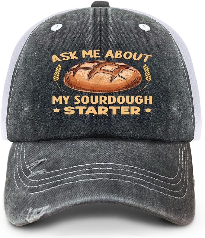 Ask Me About My Sourdough Starter Bread Baking Baker Bakery Hats Beach Cap for