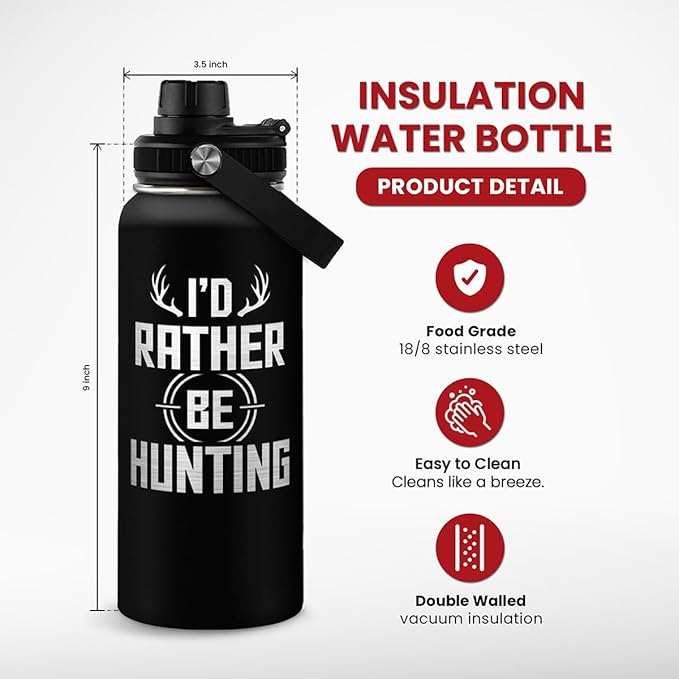 I'd Rather Be Hunting Stainless Steel Insulated Bottle - 32oz with Straw Lid - Hunting Gifts for Men, Dad, Husband, Papa; Perfect for Birthday, Christmas, Father's Day